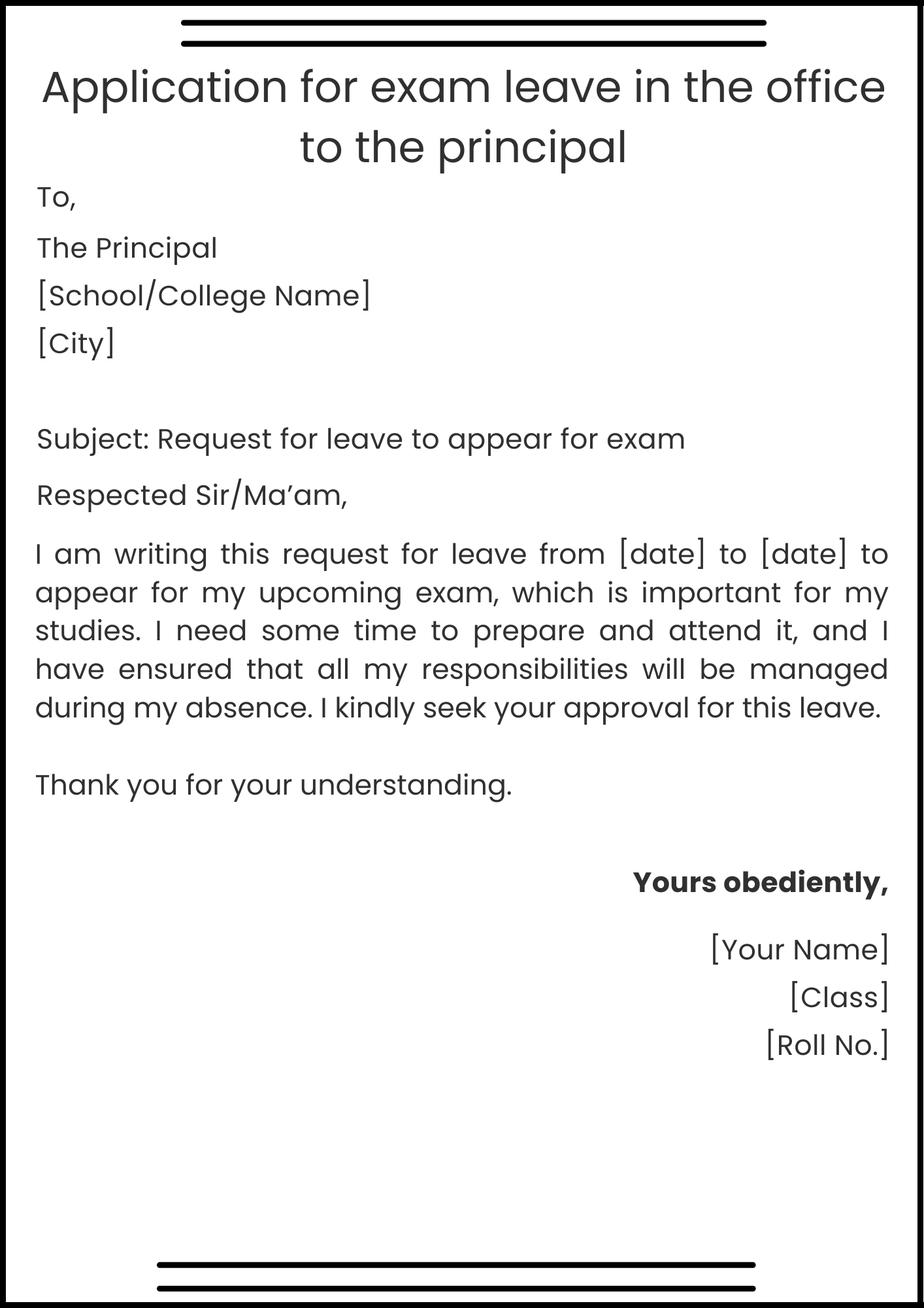 Application for exam leave in the office to the principal