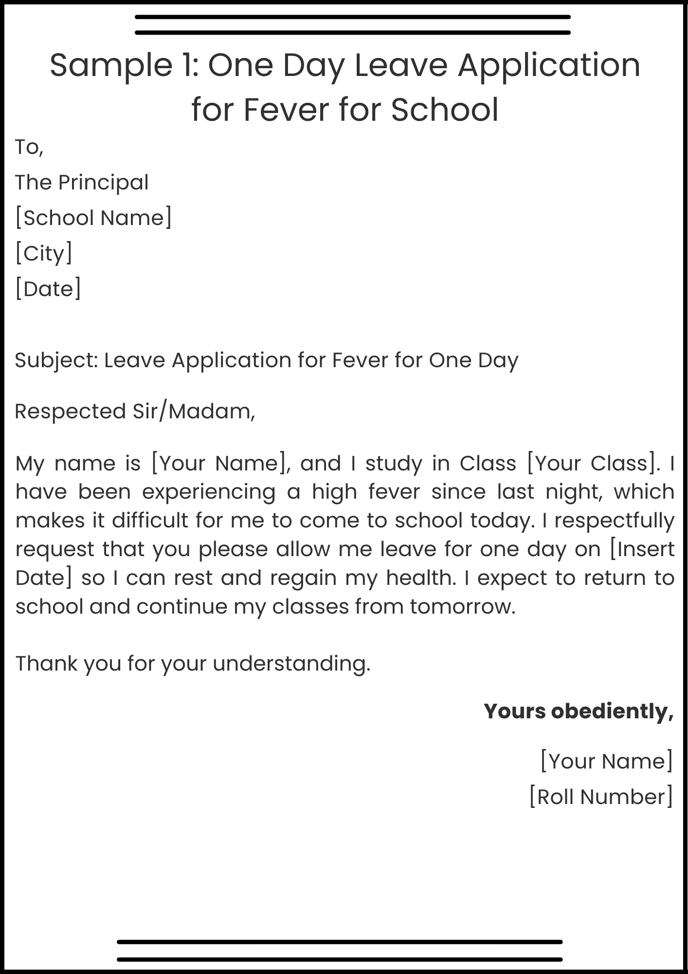 Sample 1: One Day Leave Application for Fever for School
