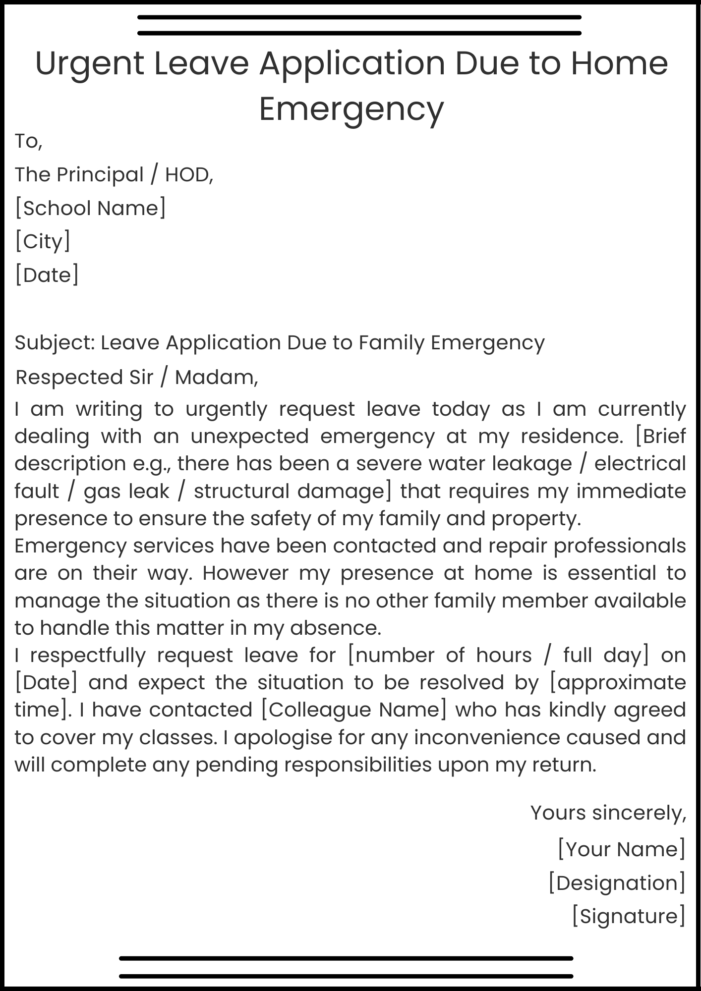 Urgent Leave Application Due to Home Emergency