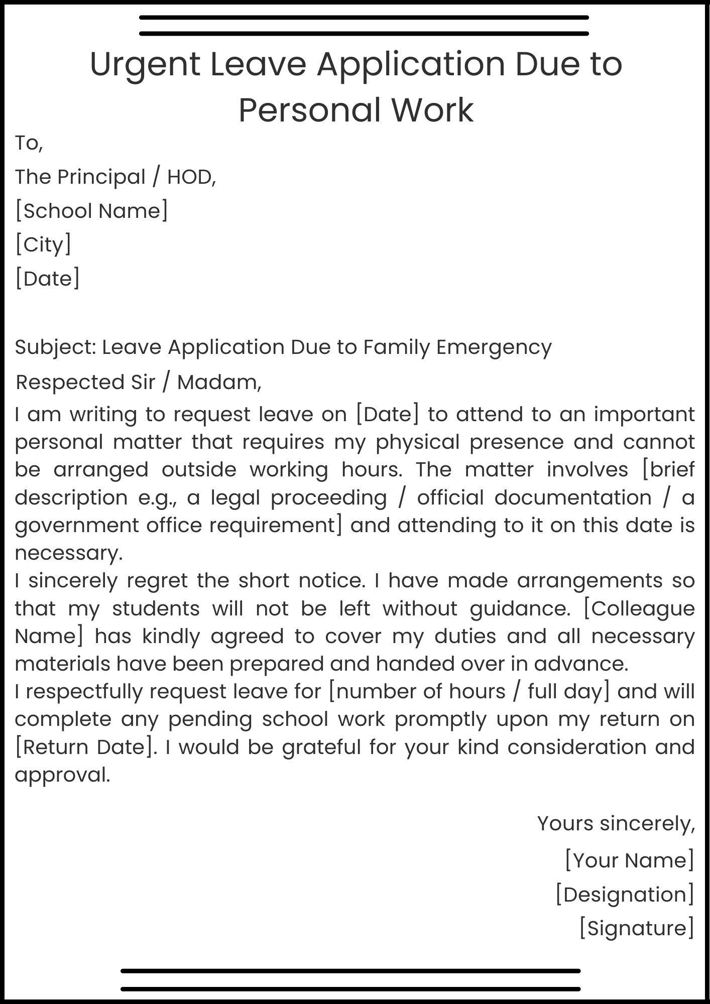 Urgent Leave Application Due to Personal Work