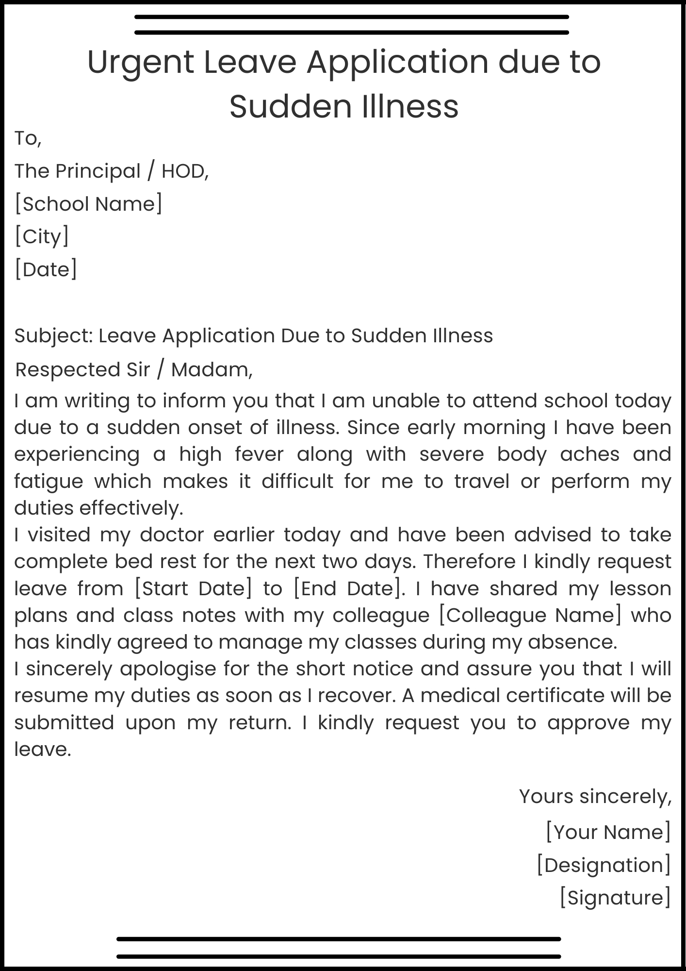 Urgent Leave Application due to Sudden Illness