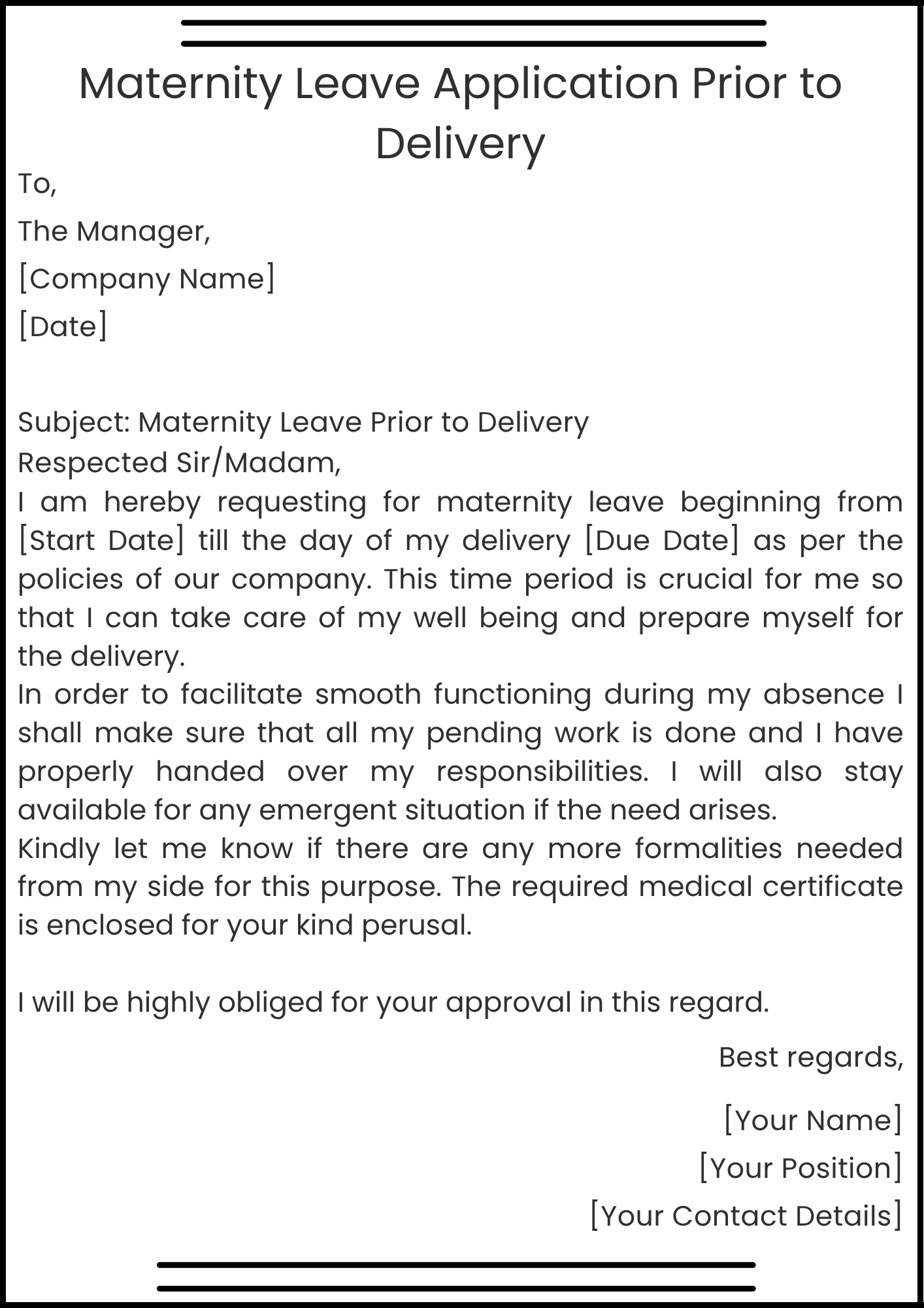 Maternity Leave Application Prior to Delivery
