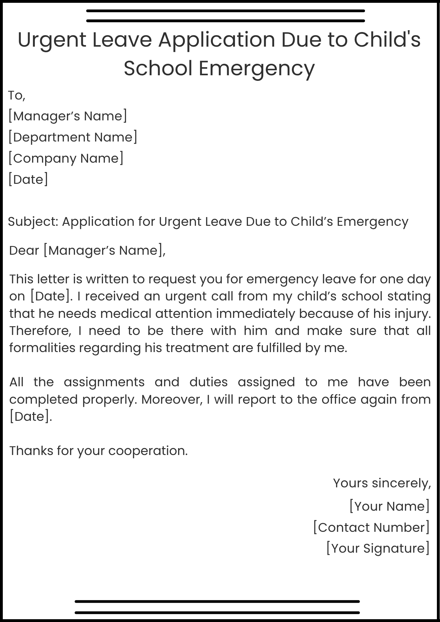 Urgent Leave Application Due to Child's School Emergency