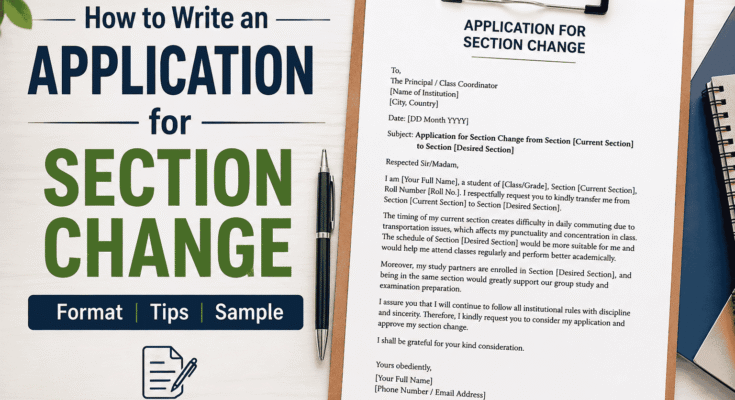 How to Write an Application for Section Change in English